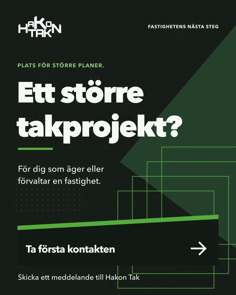 Ett större takprojekt? För dig som äger eller förvaltar en fastighet. Ta första kontakten. Skicka ett meddelande till Hakon Tak.